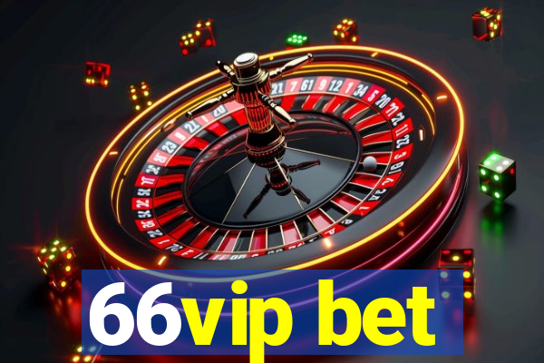 66vip bet